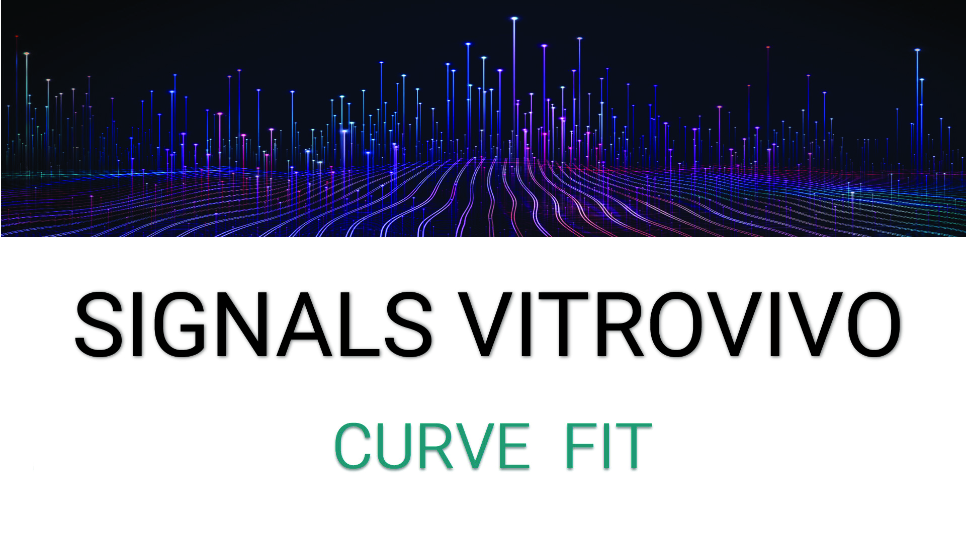 Watch Signals Vitro Vivo Features | 4 Part Video Series | Curve Fit or Calculations Explorer on YouTube.